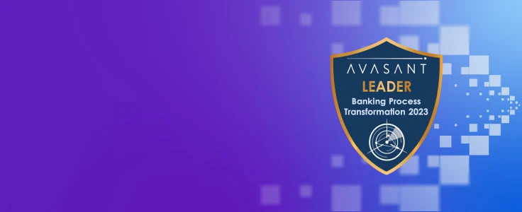 Positioned as a leader in Avasant RadarView™