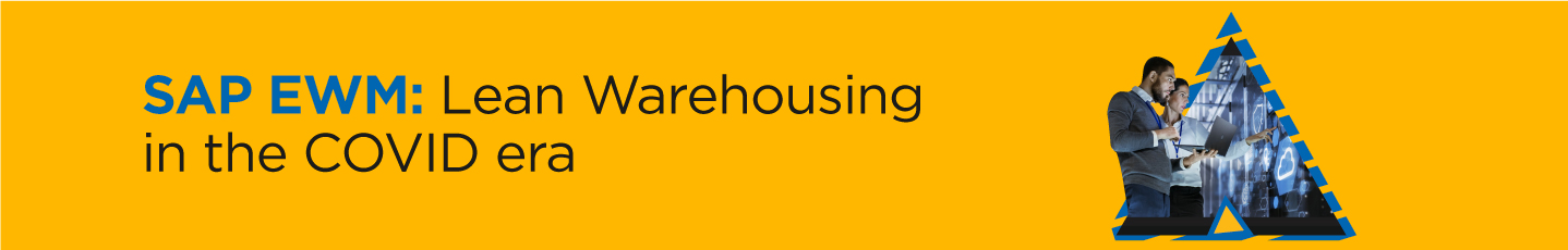 - SAP EWM: Lean Warehousing in the COVID era | HCL ...