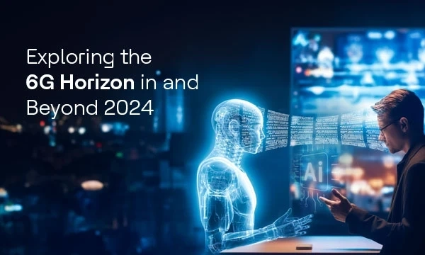 Accelerating to future-ready networks: Navigating the 6G horizon beyond 2024