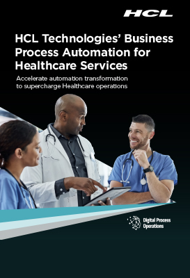 HCLTech' Business Process Automation for Healthcare Services