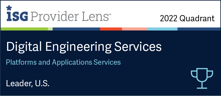 HCLTech positioned as a Leader in ISG Provider Lens™ Digital Engineering Services – Platforms and Applications Service, U.S. 2022 HCLTech positioned as a Leader in ISG Provider Lens™ Digital Engineering Services – Platforms and Applications Service, U.S. 2022