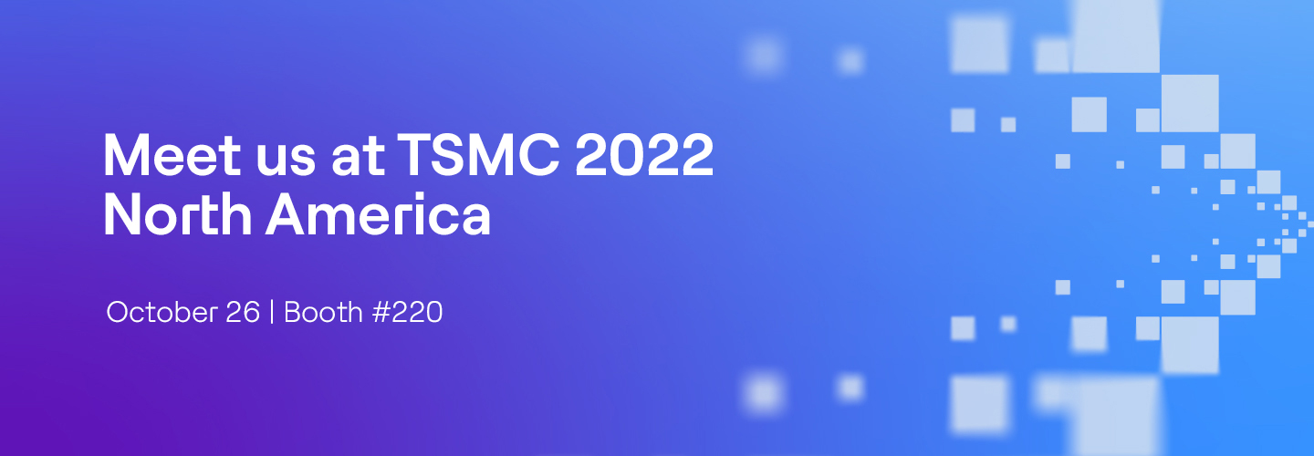TSMC 2022 Open Innovation Platform Ecosystem Forum North America, 2022
