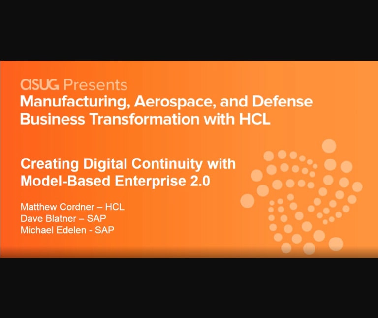 Creating Digital Continuity with Model-Based Enterprise 2.0