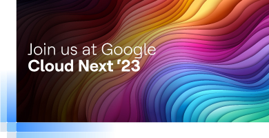 Google Cloud Next’23