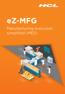 eZ-MFG - Manufacturing Execution Simplified