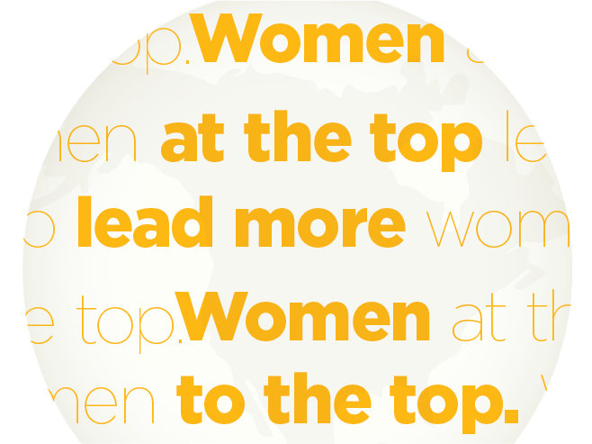 Women at the Top Lead more Women to the Top Women at the Top Lead more Women to the Top