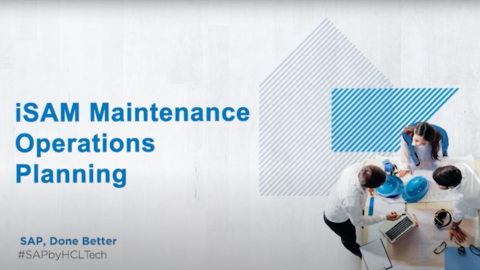 HCL iSAM Maintenance Operations Planning